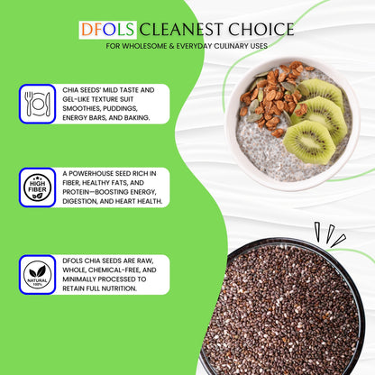DFOLS Organic Chia Seeds | High in Omega-3, Protein & Fiber | Gluten-Free Superfood | Ideal for Weight Loss, Digestion, Smoothies, Baking & Daily Nutrition